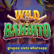 grupos slots whatsapp